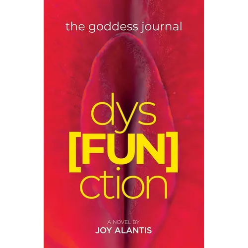 The Goddess Journal dys[FUN]ction - Paperback