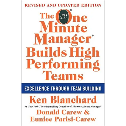 The One Minute Manager Builds High Performing Teams: New and Revised Edition - Hardcover