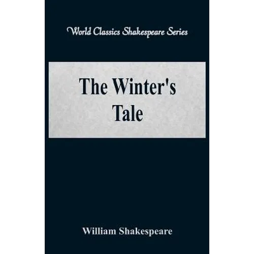 The Winter's Tale (World Classics Shakespeare Series) - Paperback