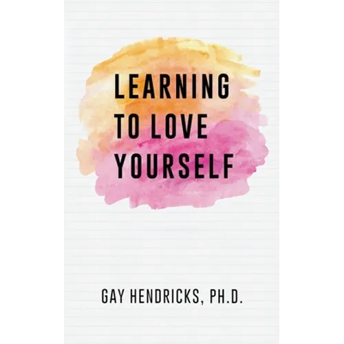 Learning To Love Yourself - Paperback