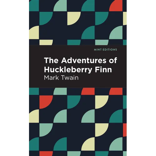 The Adventures of Huckleberry Finn - Paperback