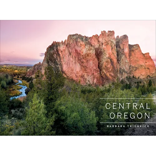 Central Oregon - Hardcover