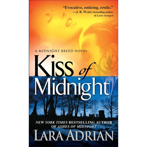 Kiss of Midnight: A Midnight Breed Novel - Mass Market Paperbound