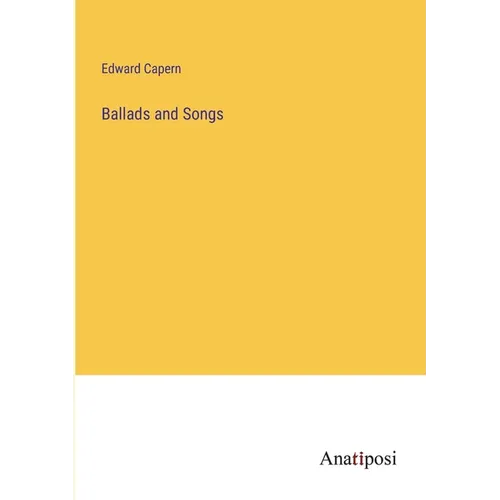 Ballads and Songs - Paperback