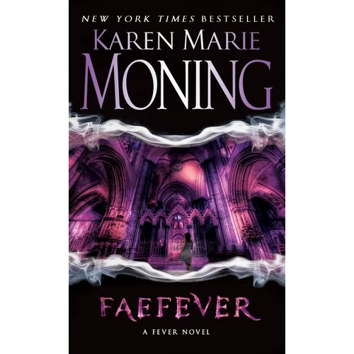 Faefever: Fever Series Book 3 - Mass Market Paperbound