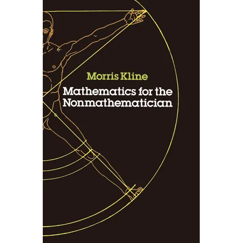 Mathematics for the Nonmathematician - Paperback