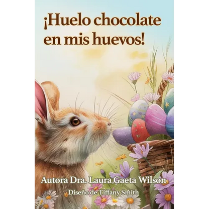 ¡Huelo chocolate en mis huevos! - Paperback