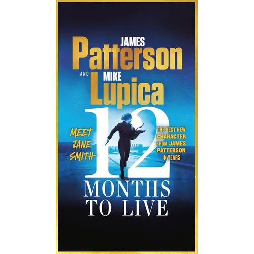 12 Months to Live: A Jane Smith Thriller - Paperback