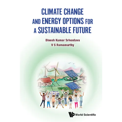 Climate Change and Energy Options for a Sustainable Future - Hardcover