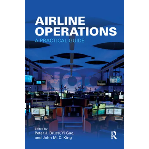 Airline Operations: A Practical Guide - Paperback