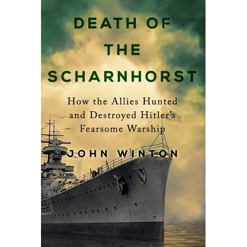 Death of the Scharnhorst - Paperback