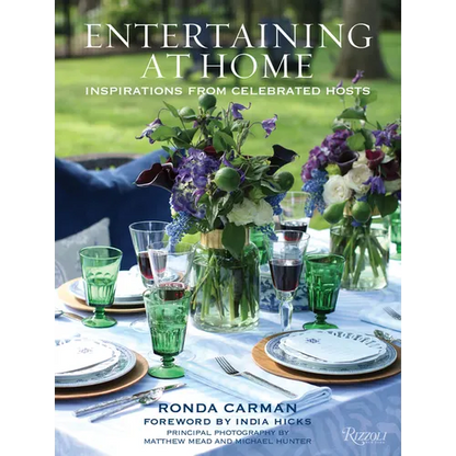 Entertaining at Home: Inspirations from Celebrated Hosts - Hardcover