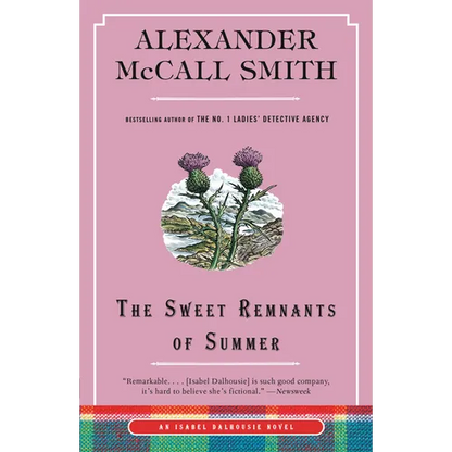 The Sweet Remnants of Summer: An Isabel Dalhousie Novel (14) - Paperback