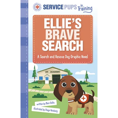 Ellie's Brave Search: A Search and Rescue Dog Graphic Novel - Paperback