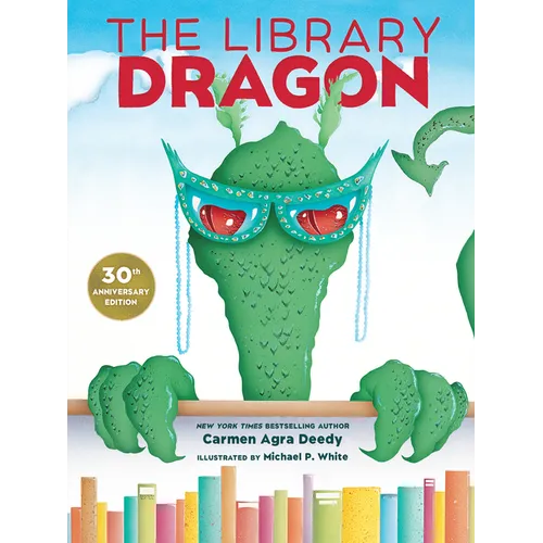The Library Dragon (30th Anniversary Edition) - Hardcover