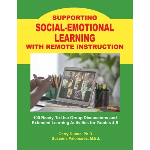 Supporting SOCIAL-EMOTIONAL LEARNING With Remote Instruction - Paperback