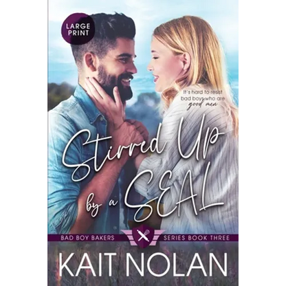 Stirred Up by a SEAL - Paperback