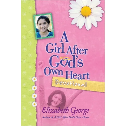 A Girl After God's Own Heart Devotional - Hardcover