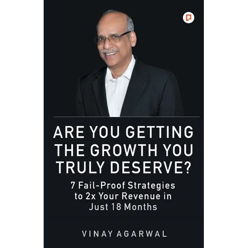 Are You Getting the Growth You Truly Deserve? - Paperback