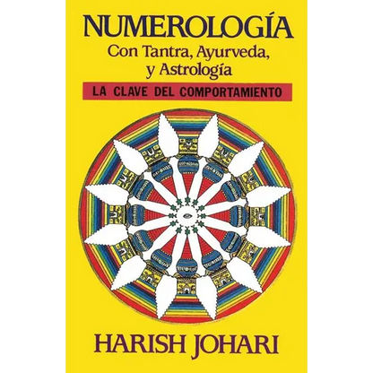 Numerología: Con Tantra, Ayurveda, Y Astrología - Paperback