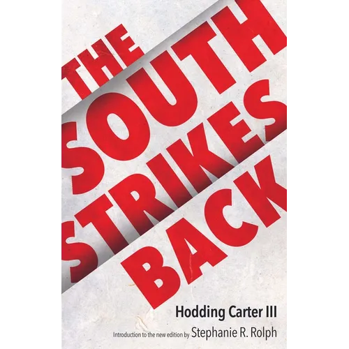 The South Strikes Back - Hardcover