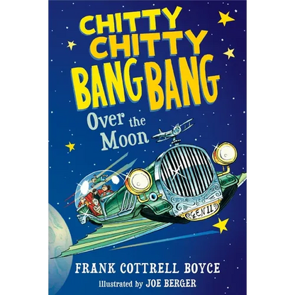 Chitty Chitty Bang Bang Over the Moon - Paperback