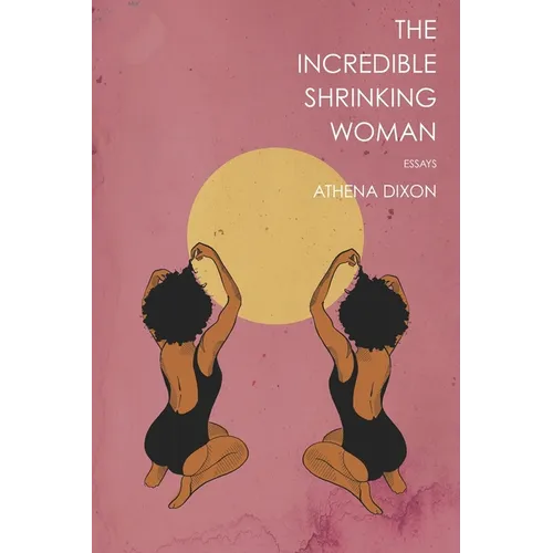 The Incredible Shrinking Woman - Paperback
