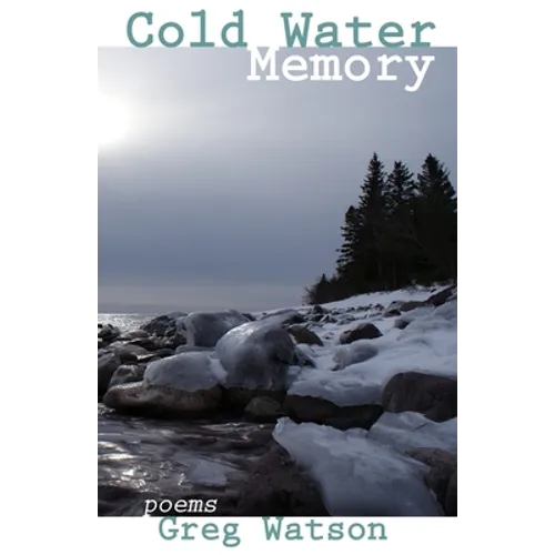 Cold Water Memory: poems - Paperback