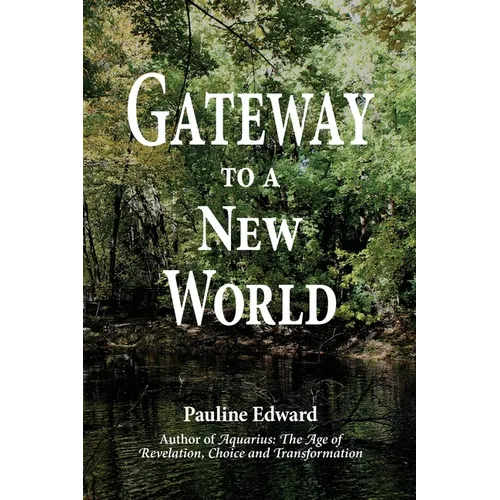 Gateway to a New World - Paperback
