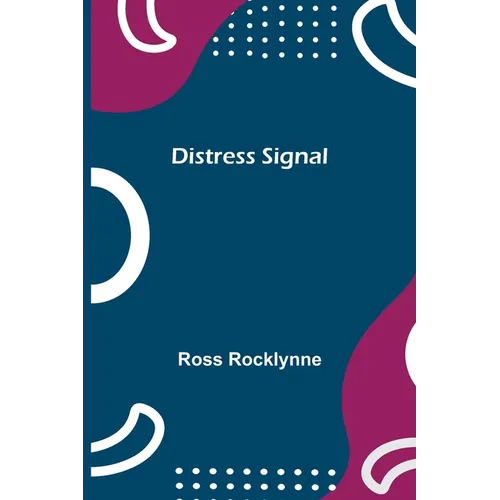 Distress Signal - Paperback