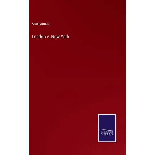 London v. New York - Hardcover