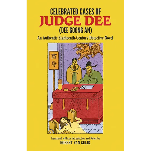 Celebrated Cases of Judge Dee (Dee Goong An) - Paperback
