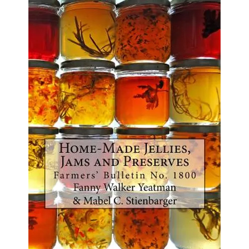 Home-Made Jellies, Jams and Preserves - Paperback
