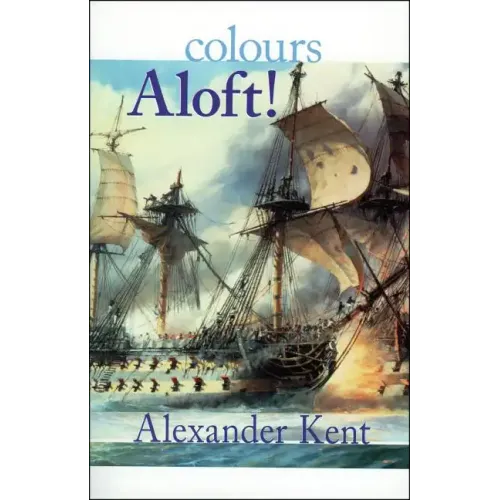 Colours Aloft! - Paperback