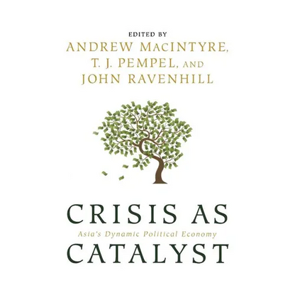 Crisis as Catalyst - Paperback