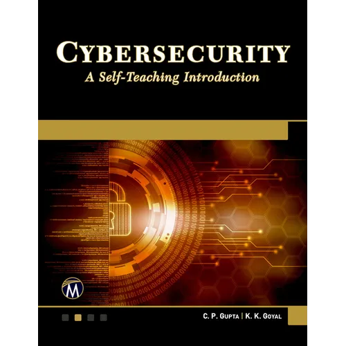 Cybersecurity: A Self-Teaching Introduction - Paperback