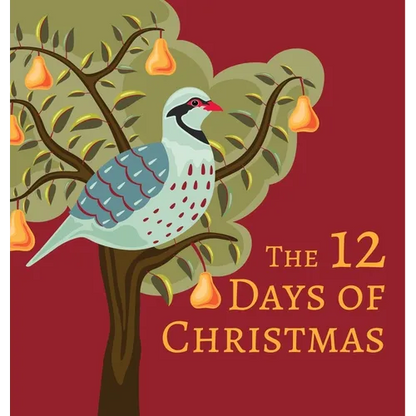 The 12 Days of Christmas - Hardcover
