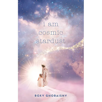 I Am Cosmic Stardust - Paperback