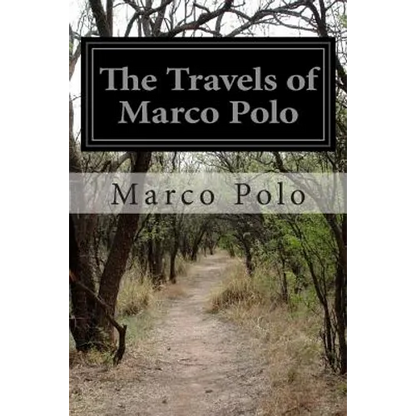 The Travels of Marco Polo - Paperback