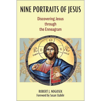 Nine Portraits of Jesus: Discovering Jesus Through the Enneagram - Paperback
