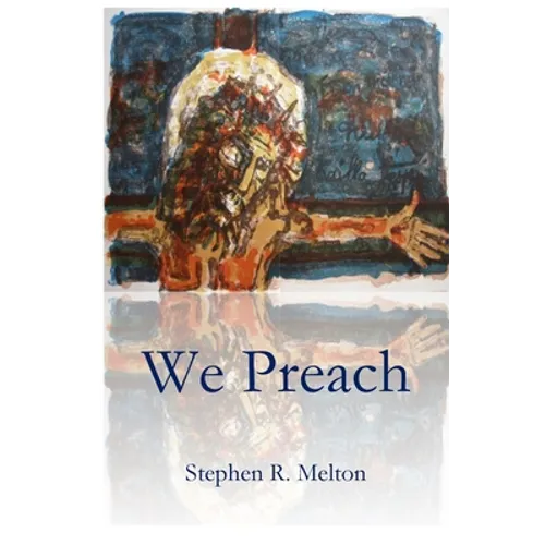 We Preach - Paperback