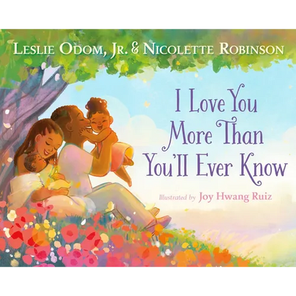 I Love You More Than You'll Ever Know - Hardcover