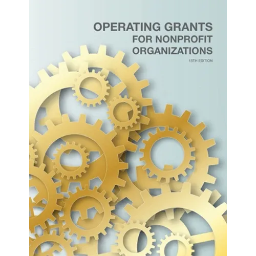 Operating Grants for Nonprofit Organizations - Paperback