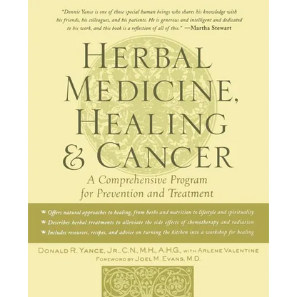 Herbal Medicine, Healing & Cancer - Paperback
