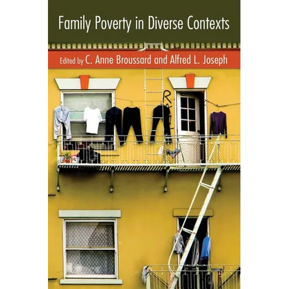 Family Poverty in Diverse Contexts - Paperback