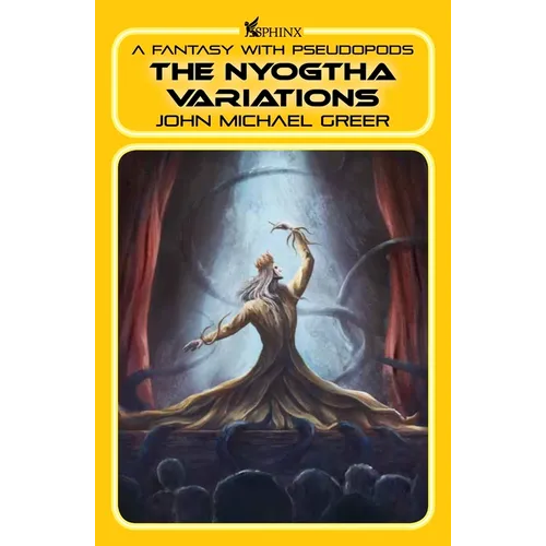 The Nyogtha Variations: A Fantasy with Pseudopods - Paperback