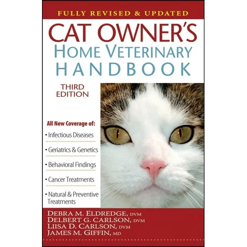 Cat Owner's Home Veterinary Handbook, Fully Revised and Updated - Hardcover
