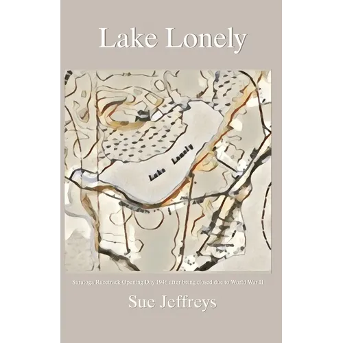 Lake Lonely - Paperback