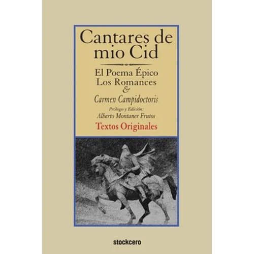 Cantares de mío Cid - Textos Originales - Paperback