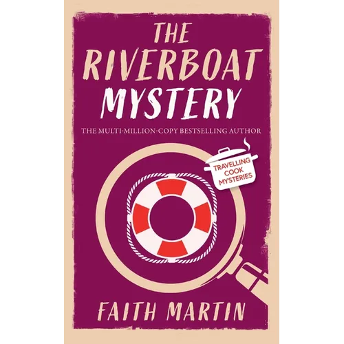 THE RIVERBOAT MYSTERY an absolutely gripping cozy mystery for all crime thriller fans - Paperback